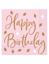 Serviettes en papier Happy Birthday pour fête rose avec confettis rose gold