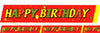 Ruban de signalisation Happy Birthday pour anniversaire rouge jaune et vert